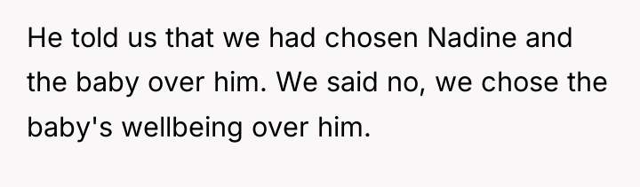 He told us that we had chosen Nadine and the...