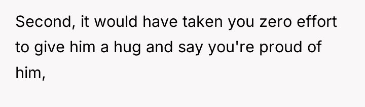 Second, it would have taken you zero effort to give...