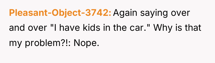 Pleasant-Object-3742 Again saying over and over "I have kids in...