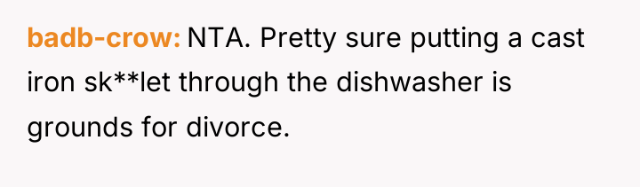 badb-crow NTA. Pretty sure putting a cast iron sk**let through...