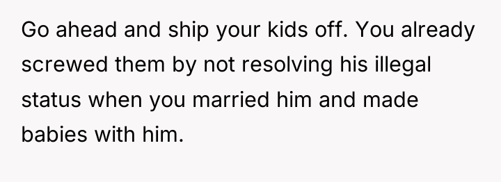 Go ahead and ship your kids off. You already screwed...