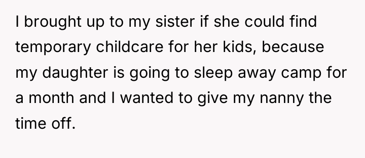 I brought up to my sister if she could find...