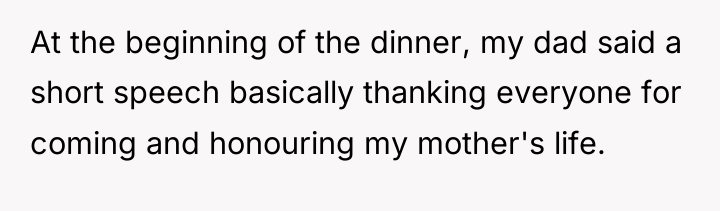 At the beginning of the dinner, my dad said a...