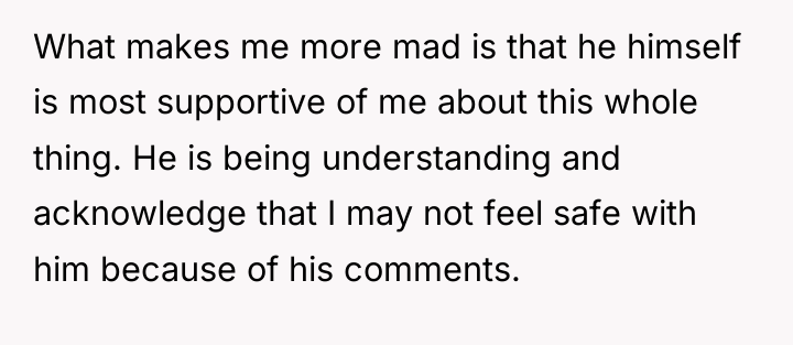 What makes me more mad is that he himself is...