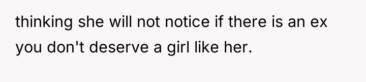 thinking she will not notice if there is an ex...