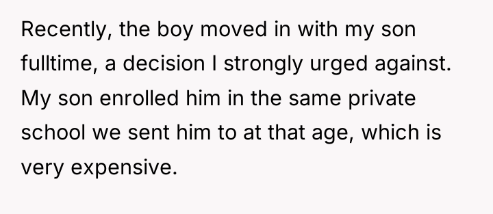 Recently, the boy moved in with my son fulltime, a...