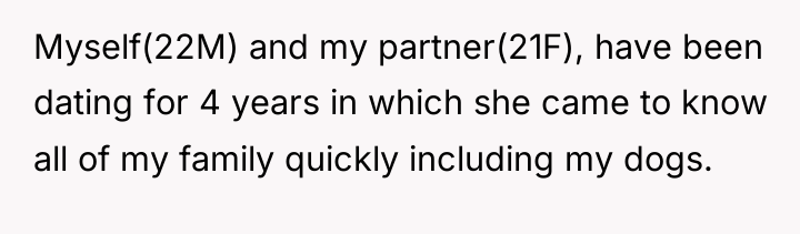 Myself(22M) and my partner(21F), have been dating for 4 years...