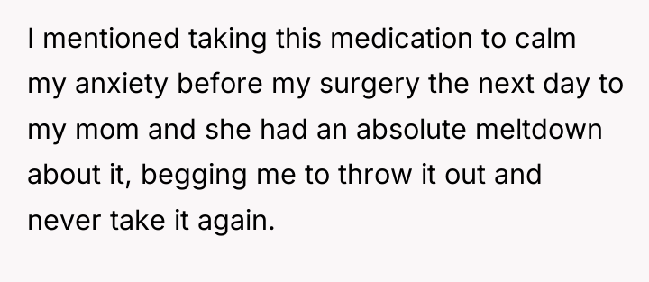 I mentioned taking this medication to calm my anxiety before...