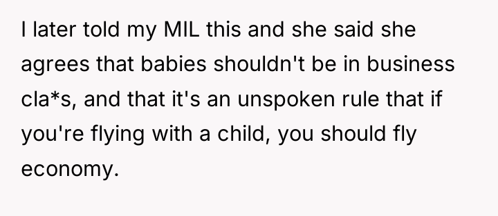 I later told my MIL this and she said she...
