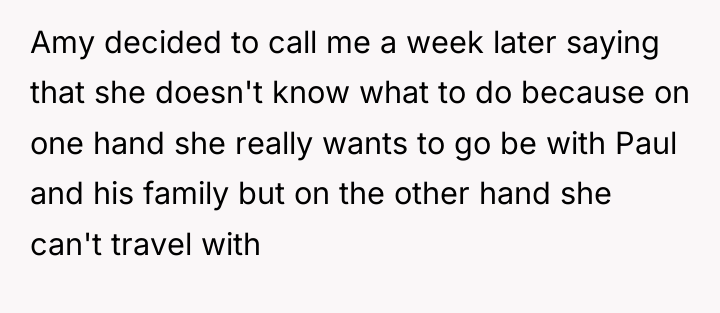 Amy decided to call me a week later saying that...