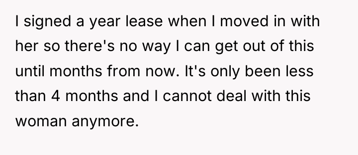 I signed a year lease when I moved in with...