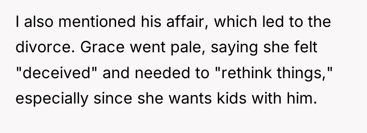 I also mentioned his affair, which led to the divorce....