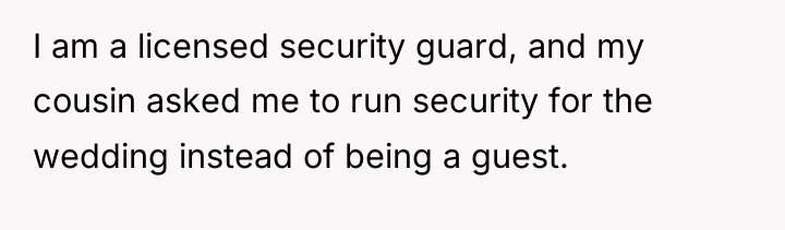 I am a licensed security guard, and my cousin asked...