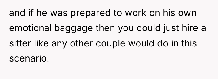 and if he was prepared to work on his own...