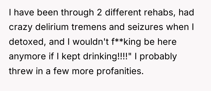 I have been through 2 different rehabs, had crazy delirium...
