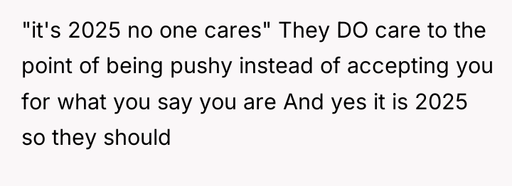 "it's 2025 no one cares" They DO care to the...