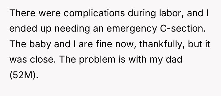 There were complications during labor, and I ended up needing...