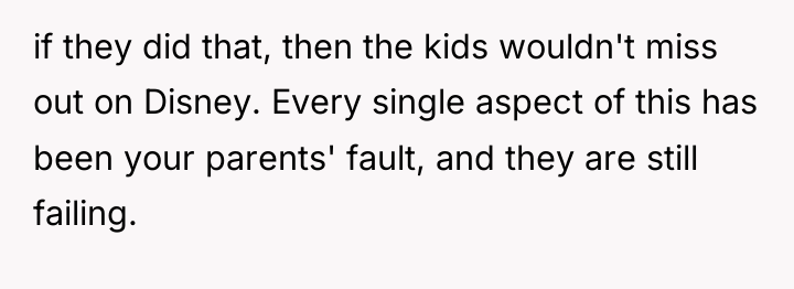 if they did that, then the kids wouldn't miss out...