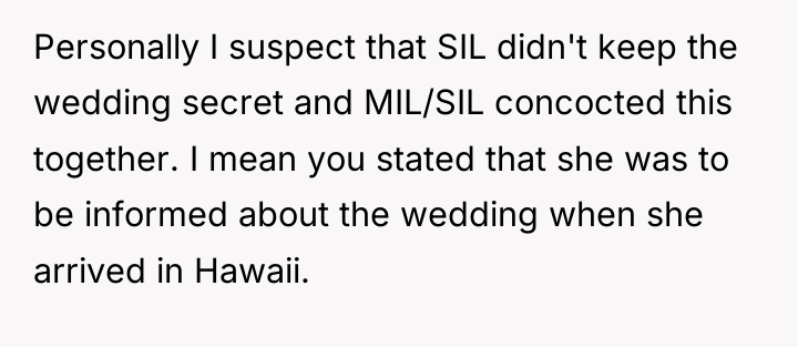 Personally I suspect that SIL didn't keep the wedding secret...