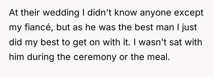 At their wedding I didn't know anyone except my fiancé,...