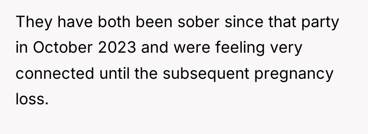 They have both been sober since that party in October...