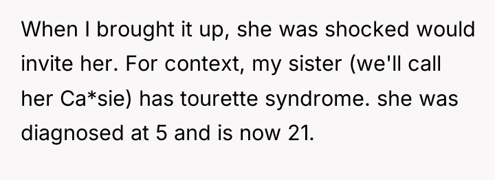 When I brought it up, she was shocked would invite...