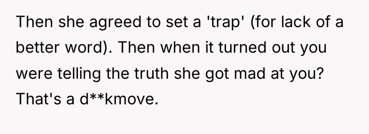 Then she agreed to set a 'trap' (for lack of...