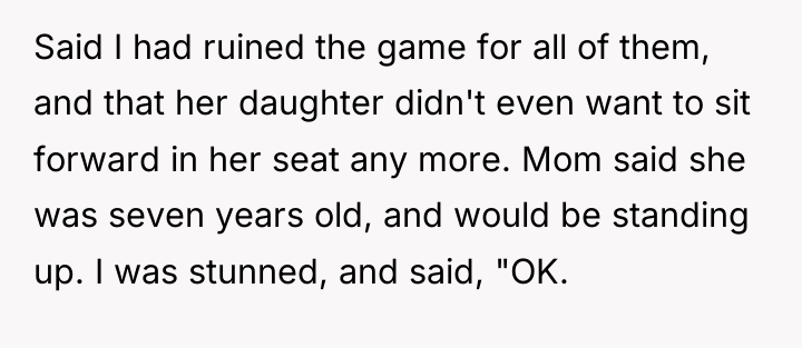 Said I had ruined the game for all of them,...