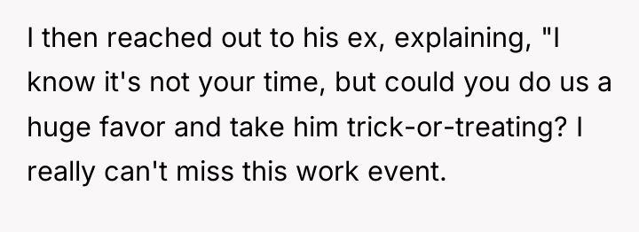 I then reached out to his ex, explaining, "I know...