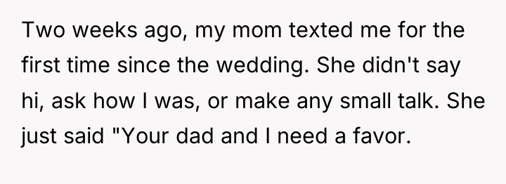 Two weeks ago, my mom texted me for the first...