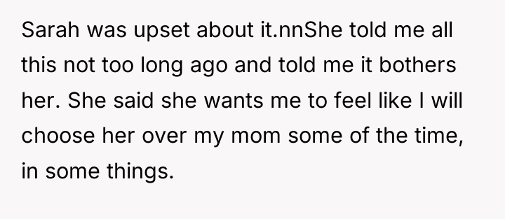 Sarah was upset about it.nnShe told me all this not...