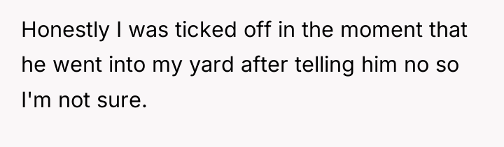 Honestly I was ticked off in the moment that he...