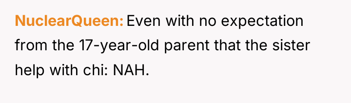 NuclearQueen Even with no expectation from the 17-year-old parent that...