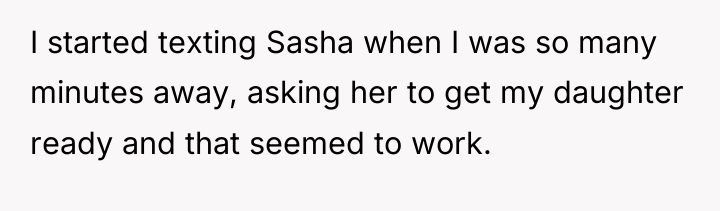 I started texting Sasha when I was so many minutes...