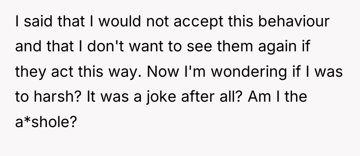I said that I would not accept this behaviour and...