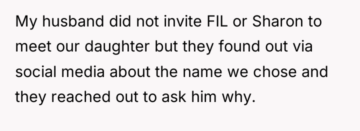My husband did not invite FIL or Sharon to meet...