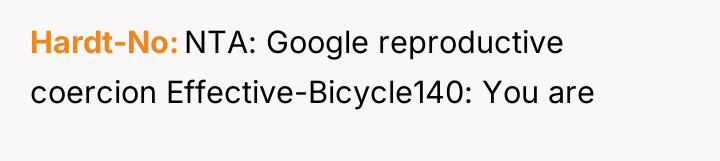 Hardt-No NTA: Google reproductive coercion Effective-Bicycle140: You are