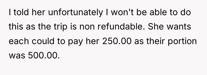I told her unfortunately I won't be able to do...