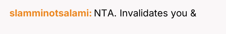 slamminotsalami NTA. Invalidates you &