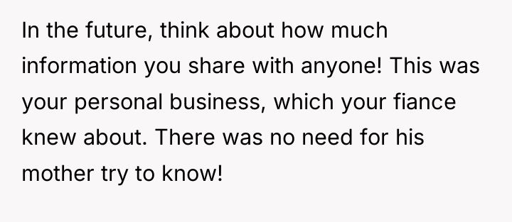 In the future, think about how much information you share...