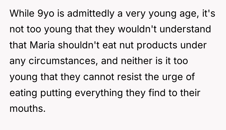 While 9yo is admittedly a very young age, it's not...