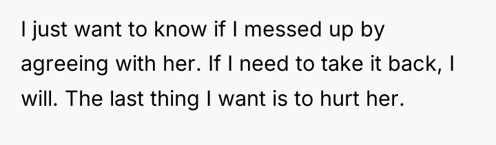 I just want to know if I messed up by...
