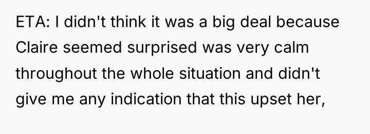 ETA: I didn't think it was a big deal because...