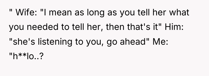 " Wife: "I mean as long as you tell her...