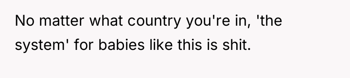 No matter what country you're in, 'the system' for babies...