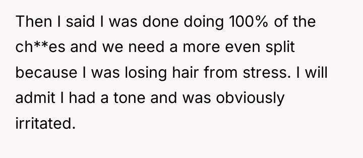 Then I said I was done doing 100% of the...