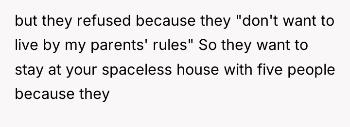 but they refused because they "don't want to live by...