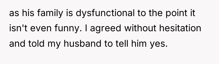 as his family is dysfunctional to the point it isn't...
