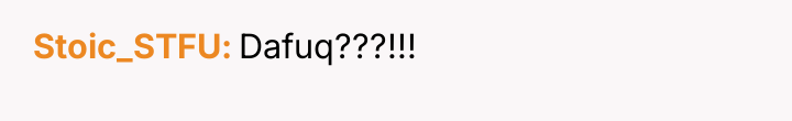 Stoic_STFU Dafuq???!!!