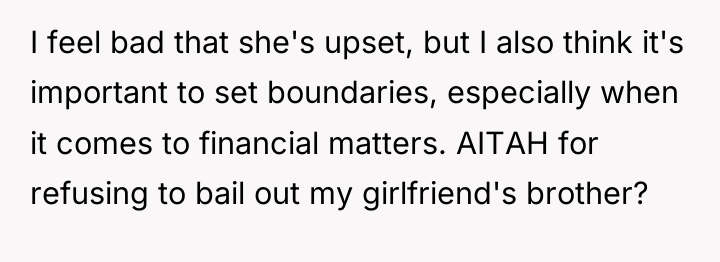 I feel bad that she's upset, but I also think...